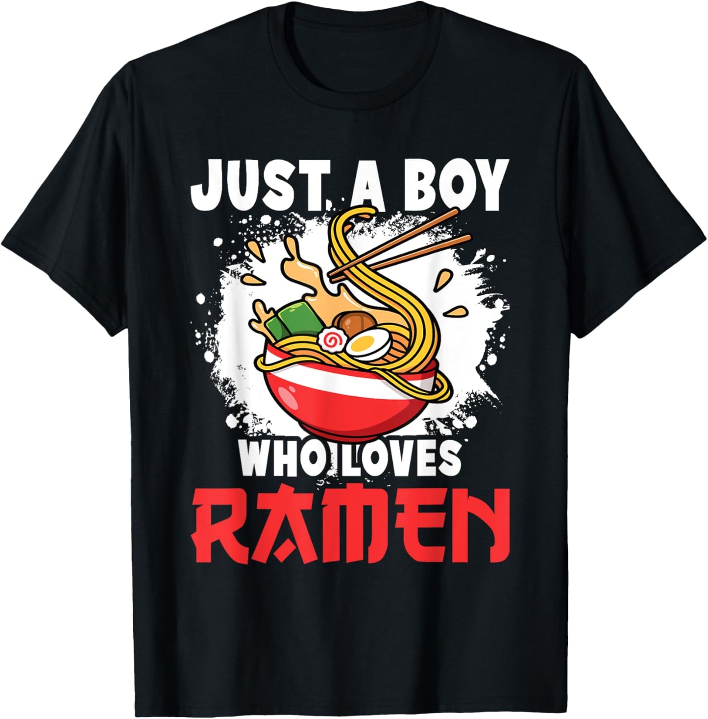 Just A Boy Who Loves Ramen Funny Ramen Lover Boys Kids T-Shirt