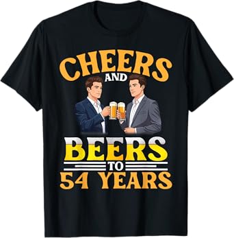 Cheers And Beers To 54 Years Birthday Men Drinking Together T-Shirt