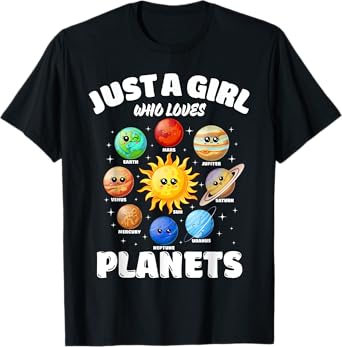 Just A Girl Who Loves Planets, Solar Space Science Lover T-Shirt