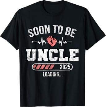Soon To Be Uncle 2025 Loading For Pregnancy Announcement T-Shirt