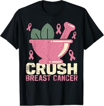 Crush Breast Cancer Pink Ribbon Pharmacy T-Shirt