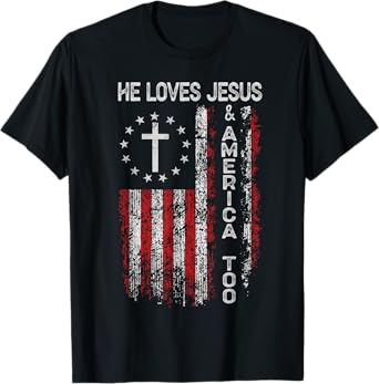 Mens He Loves Jesus and America Too Men USA T-Shirt
