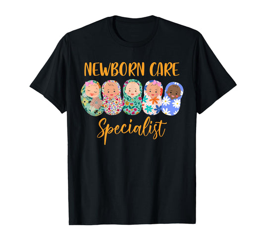 Mother Baby Nurse NICU Nurse Newborn Care Specialist T-Shirt