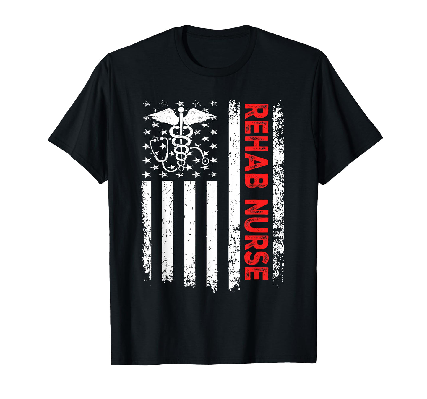 Rehab Nurse American Flag Patriotic Rehab Nurse 4th Of July Women Men T-Shirt