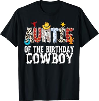 Auntie 1st Birthday Cowboy Western Dada Birthday Boy T-Shirt