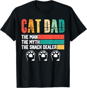 Vintage Cat Dad The Man The Myth Snack Dealer Father Day T-Shirt
