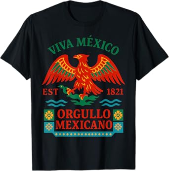 Viva Mexico Eagle Mexican Independence Day Men Women T-Shirt