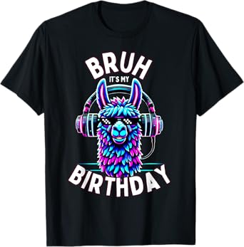 Bruh Its My Birthday Llama Boy Kids Girl Family Funny Party T-Shirt