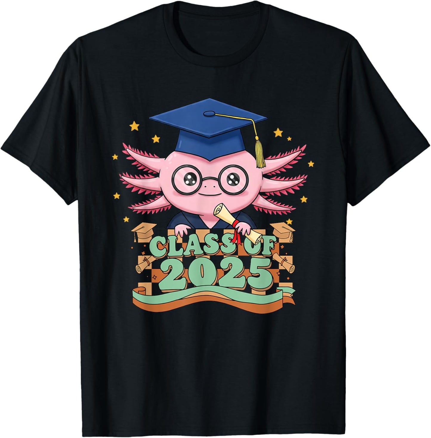 Graduate Axolotl Class Of 2025 Kids Mens Womens Graduation T-Shirt
