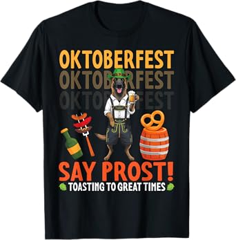 Say Prost Belgian Malinois Pretzel & Beer Oktoberfest Vibes T-Shirt