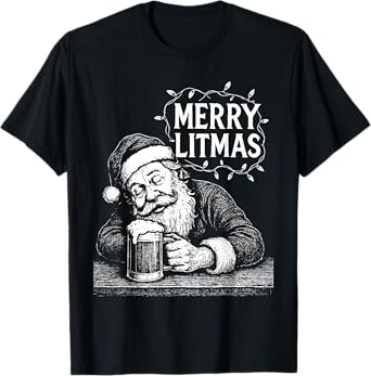 Merry Litmas Funny Drunk Santa Beer Lover Christmas T-Shirt