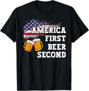America First Retro Beer Second Funny Saying T-Shirt