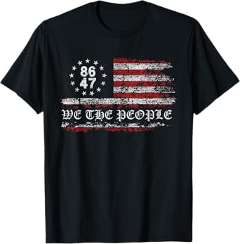 Anti Trump 8647 86 47 US Flag We The People Impeach 47 T-Shirt