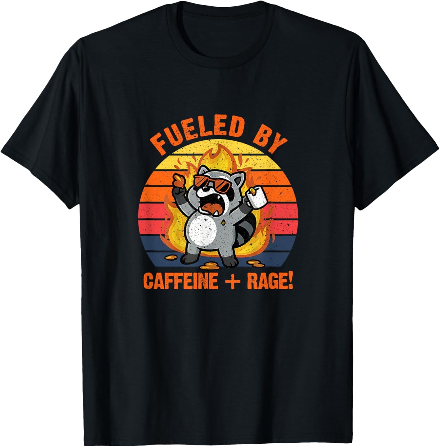 Fueled By Caffeine Rage T-Shirt