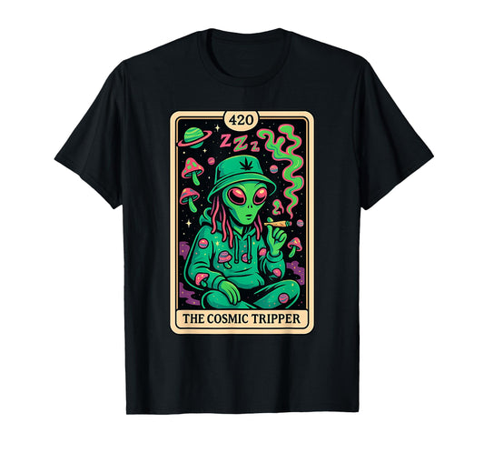 Cosmic Tripper Alien 420 Stoner Psychedelic Weed Space Vibe T-Shirt