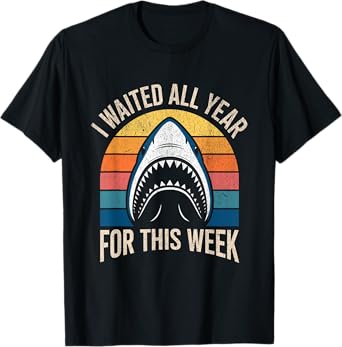 I Waited All Year For This Week Lover Ocean Wildlife Shark T-Shirt
