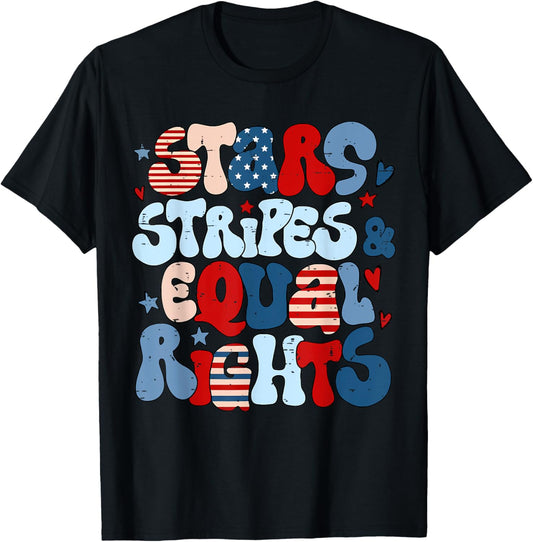 Retro 4th Of July Liberal Stars Stripes And Equal Rights T-shirt