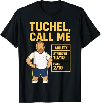Funny Tuchel Call Me Named in The Squad Football Fan Gifts T-Shirt