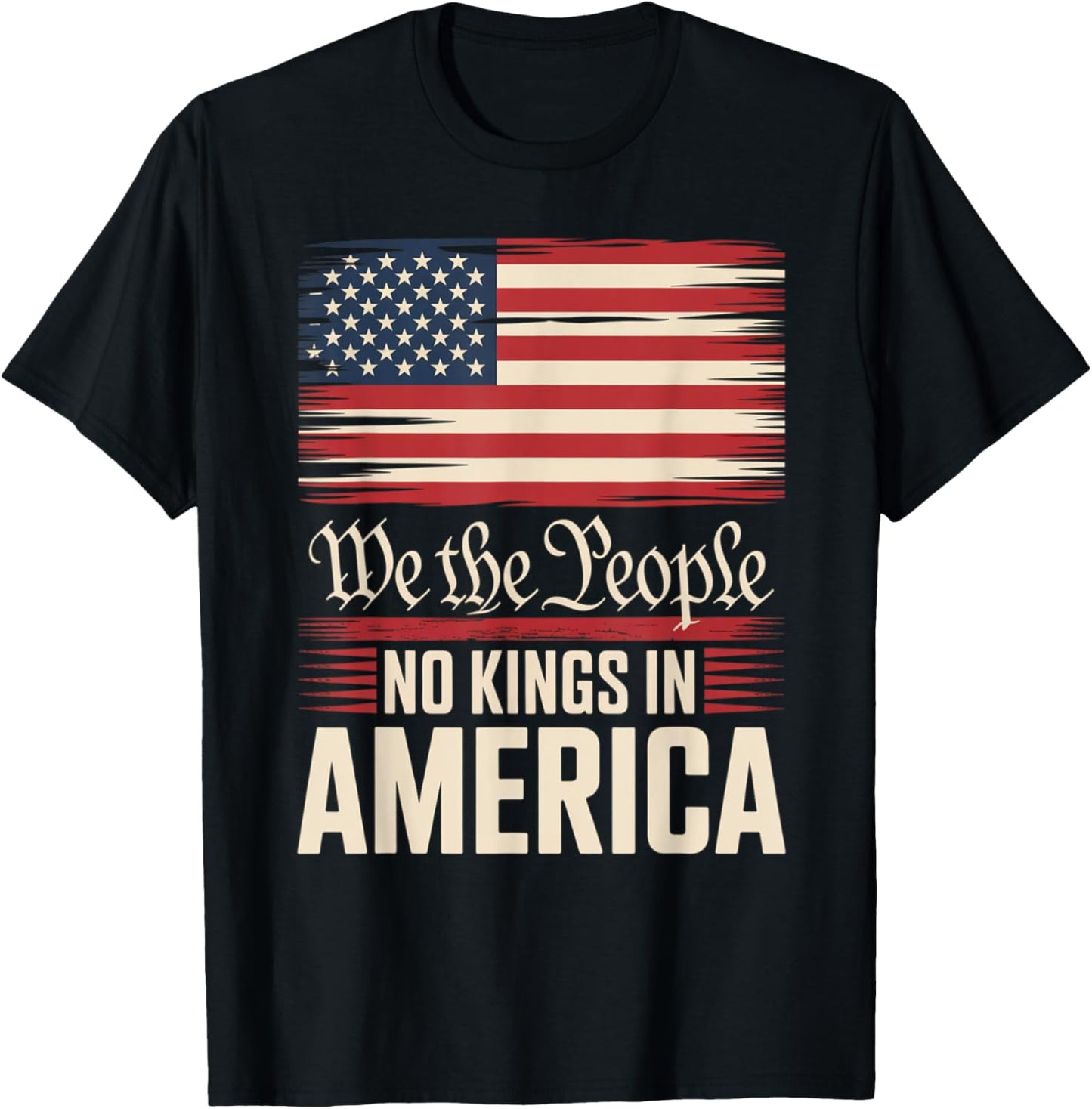 No Kings In America, Democracy, We The People T-Shirt