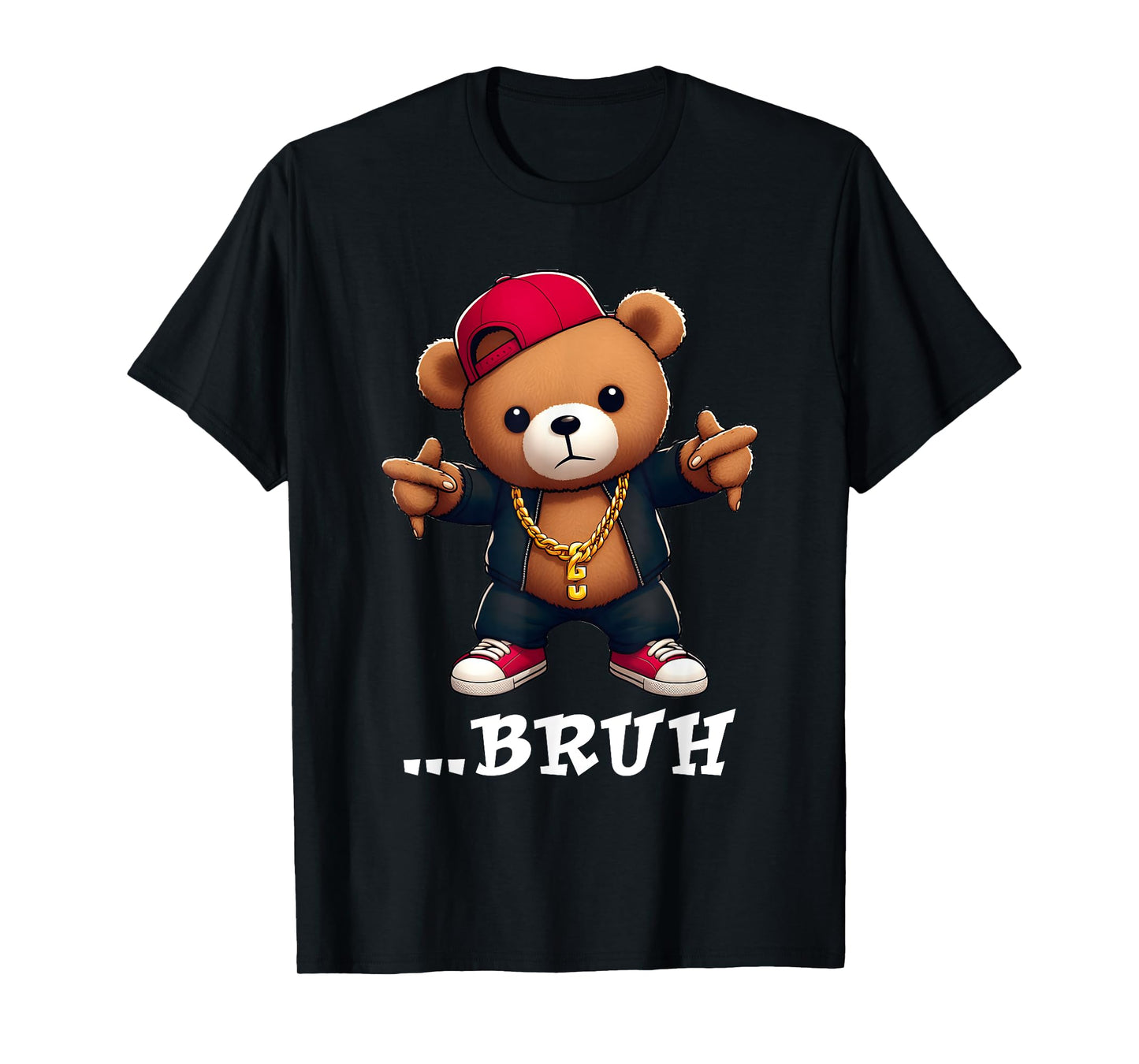 Bruh Meme Hip Hop Teddy Bear Life Street Style Teenager T-Shirt