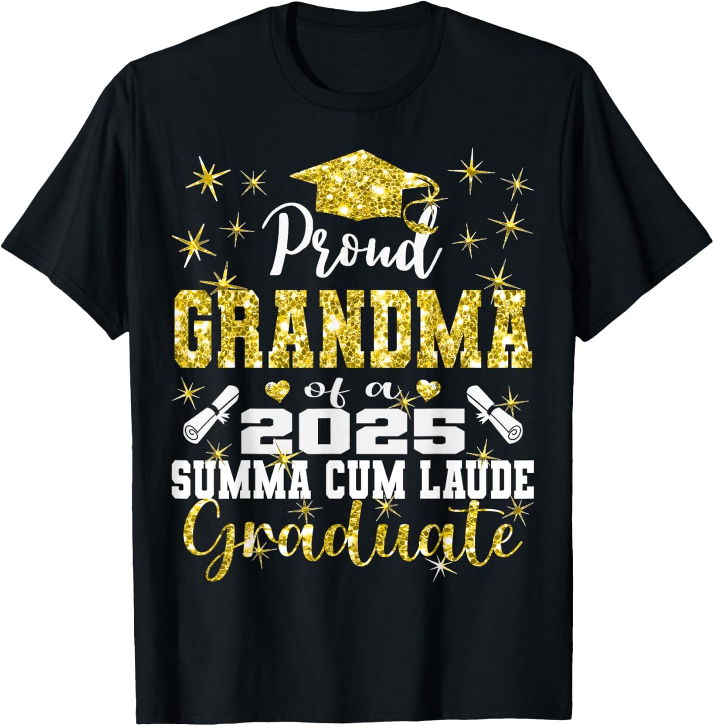 Proud Grandma 2025 Summa Cum Laude Class 2025 Graduate T-Shirt