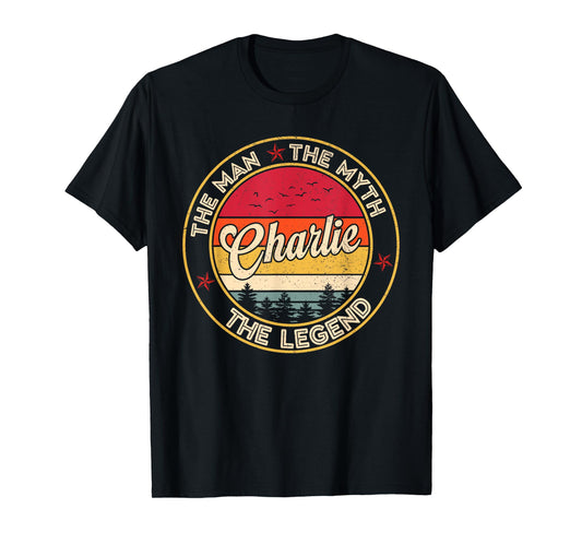 Charlie The Man The Myth The Legend Personalized Name T-Shirt