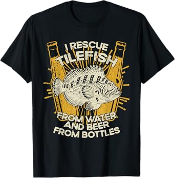 I Rescue Fish And Beer - Fisherman Fishing Tilefish T-Shirt