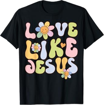 Groovy Love Like Jesus Religious God Christian Graphic T-Shirt