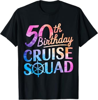 50th Birthday Cruise Squad Funny 50th Birthday Cruise Party T-Shirt