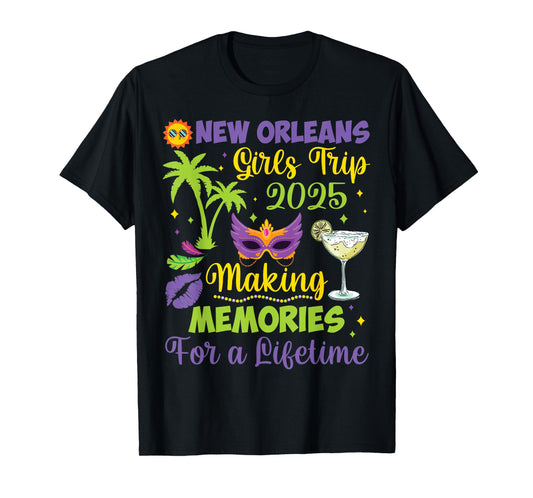 B3Shop Happy Mardi Gras Day To Me You New Orleans Girls Trip 2025 Making Memories for a Lifetime Unisex-Adults Black Small Modern Round Neck Short Sleeve T-Shirt