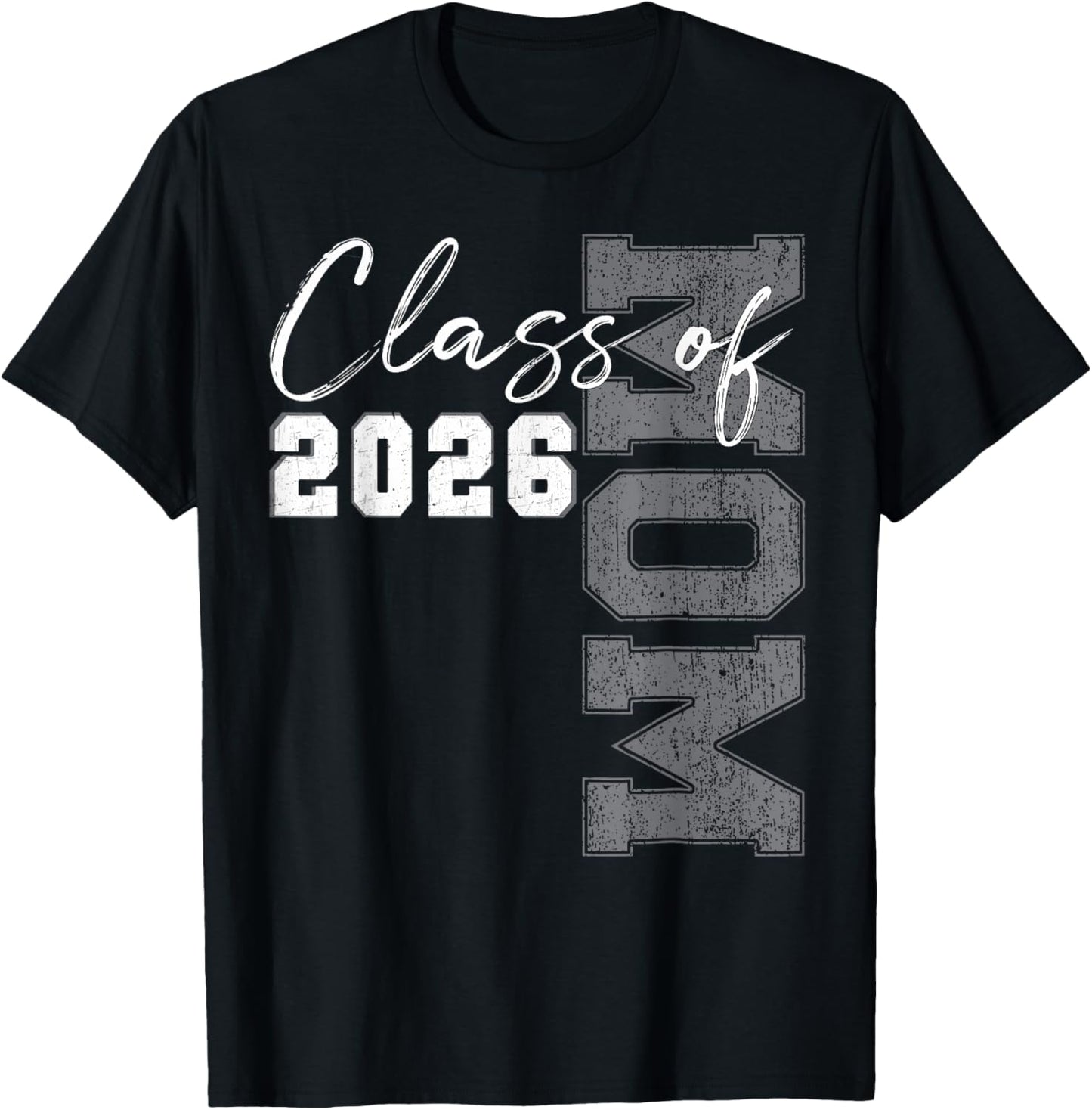 Mom Senior 2026 Proud Mom of a Class of 2026 Graduate Mother T-Shirt