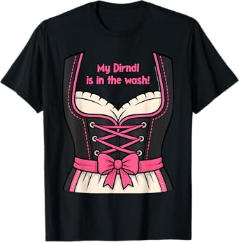Funny Bavaria Outfit 2025 – Humorous Dirndl Design T-Shirt