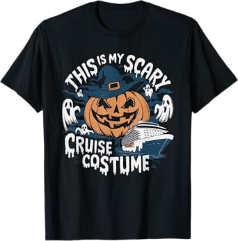 This Is My Scary Cruise Costume Vacation Cruising T-Shirt