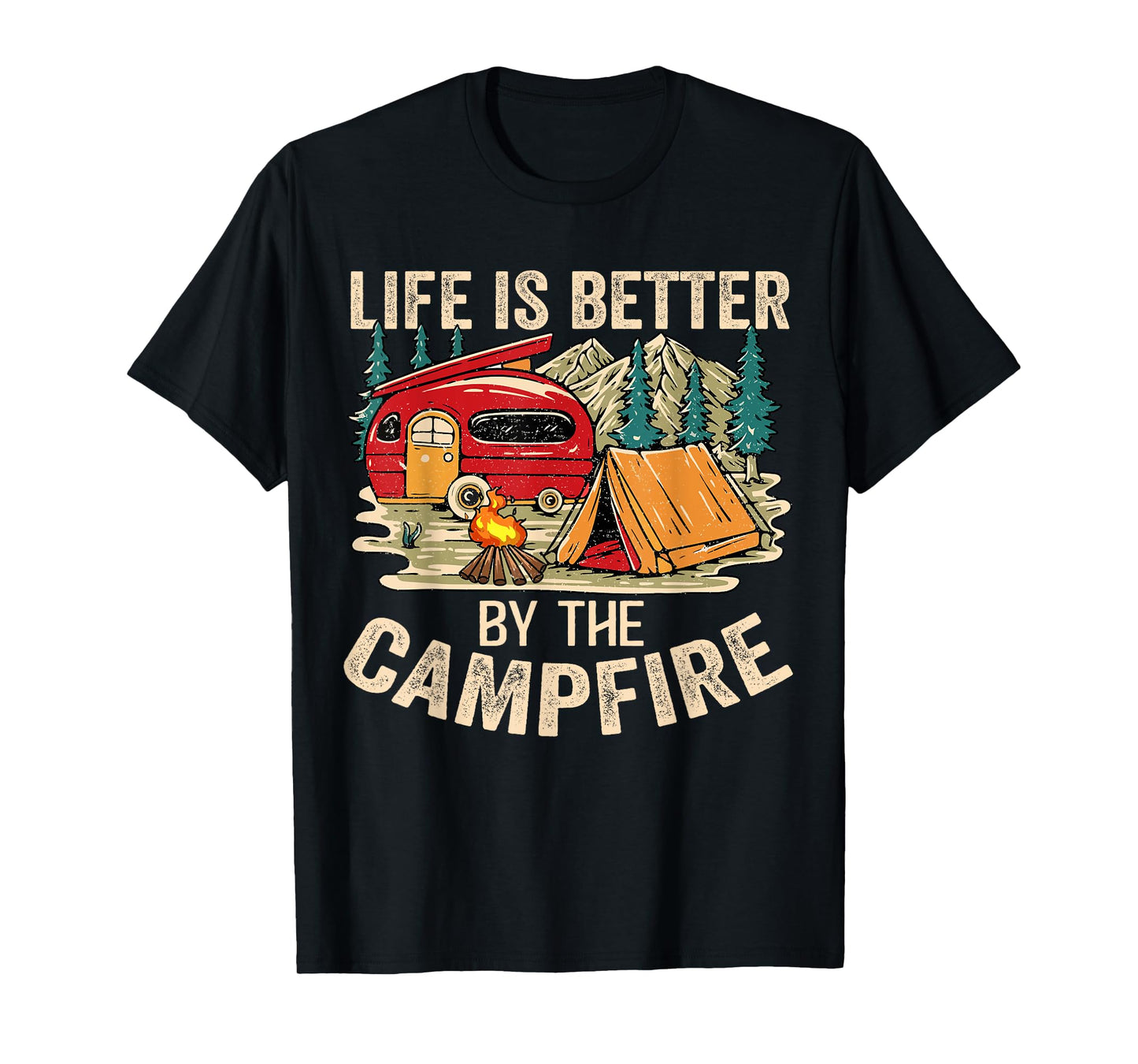 Vintage Retro Life is Better Around The Campfire Camping T-Shirt
