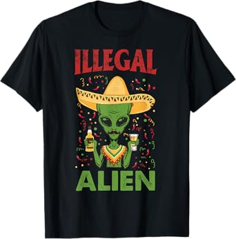 Funny Cinco De Mayo Illegal Alien Drinking T-Shirt