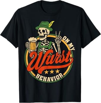 On My Wurst Behavior Funny German Skeleton Oktoberfest T-Shirt