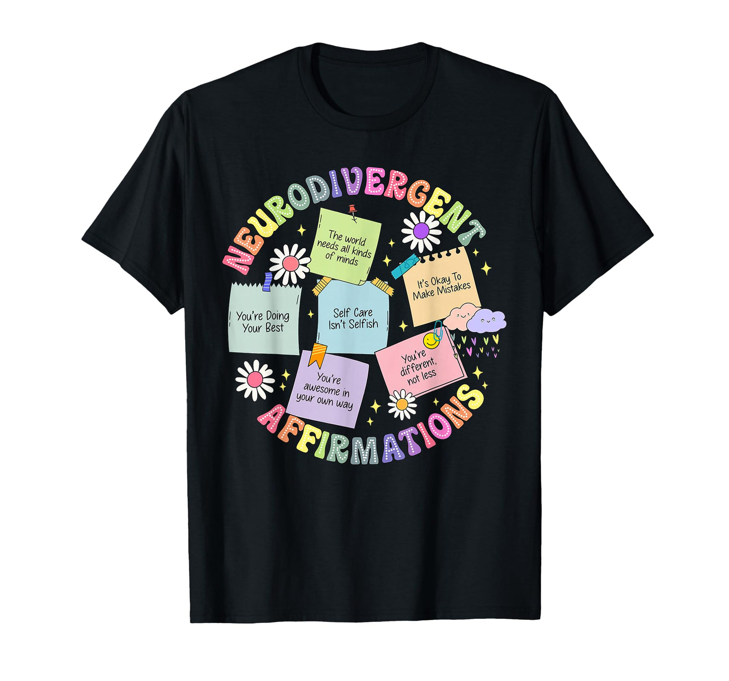 Neurodivergent Affirmations Autism Awareness Understand Love T-Shirt