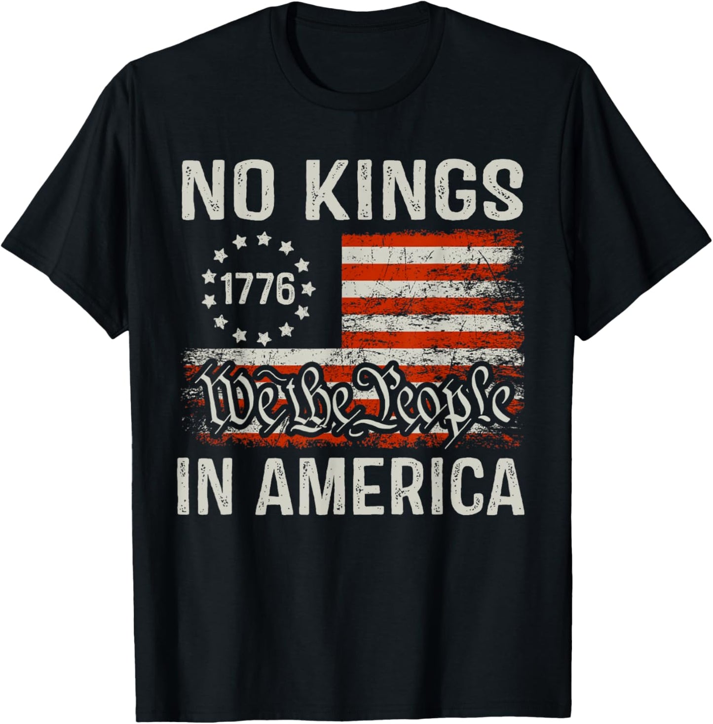 No Kings In America Since 1776 Patriotic Usa 4th Of July T-shirt