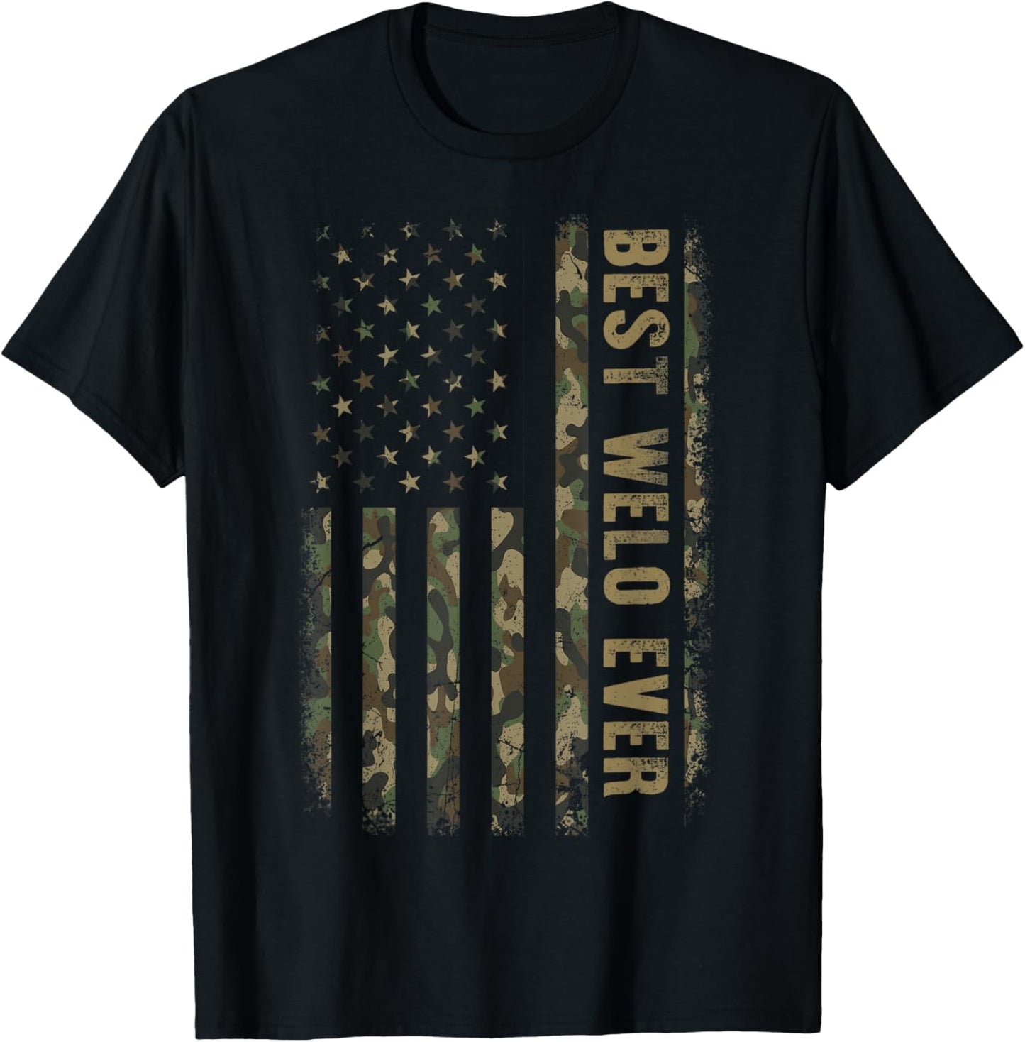 Best Welo Ever Camouflage American Flag Father's Day T-Shirt