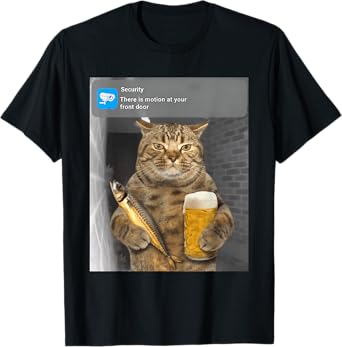 Funny Cat Ring Cat with Beer and Fish Meme Security Camera T-Shirt