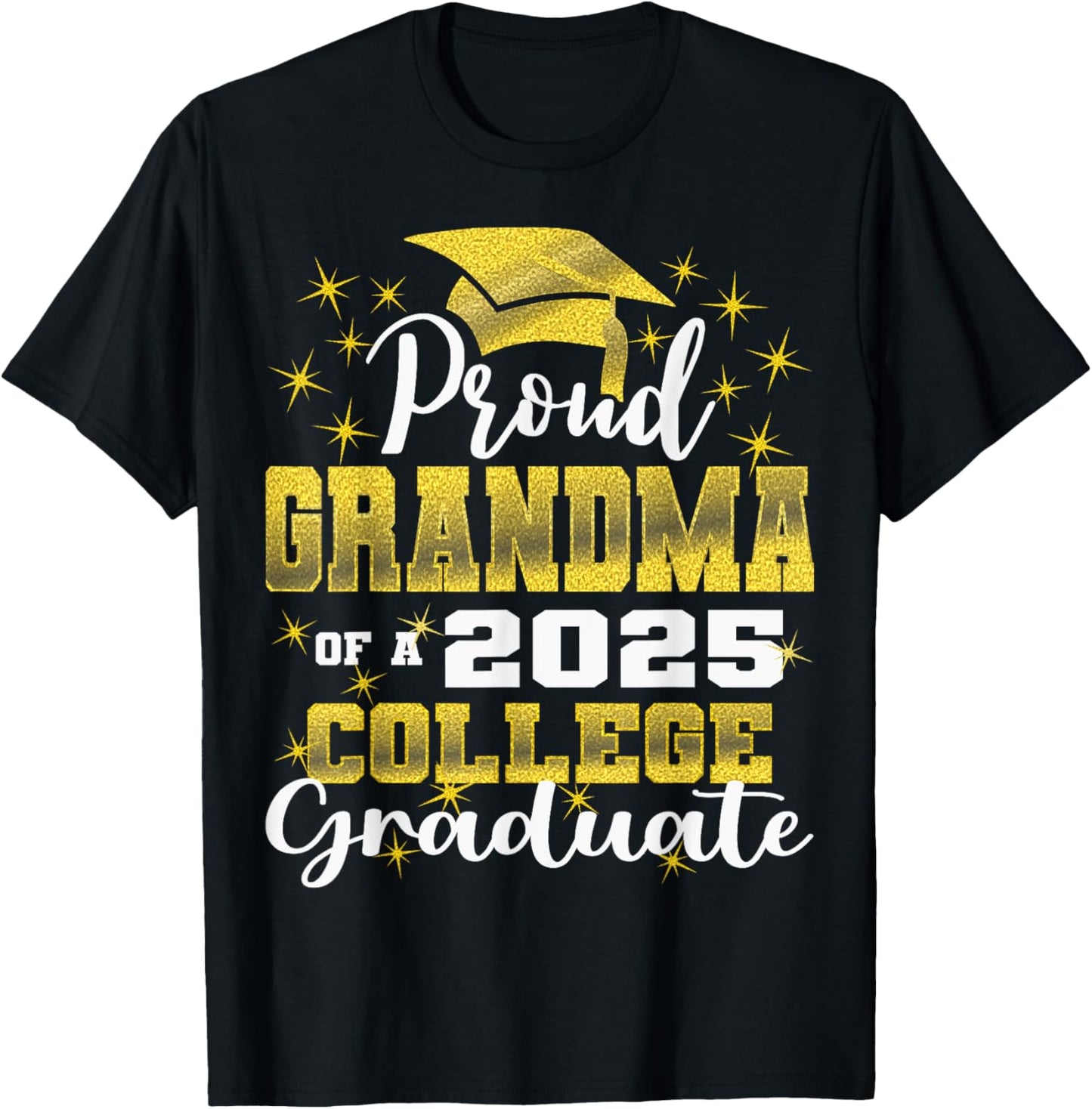 Proud Grandma of 2025 College Graduate Family 24 Graduation T-Shirt