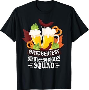 Oktoberfest Schitzengiggles Squad Beer Lovers Fun Fall Party T-Shirt