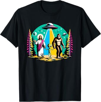 Jesus, Alien, Bigfoot and UFO's T-Shirt