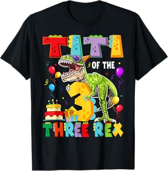 Titi Of The Three Rex 3Rd Birthday Boy Dinosaur T-Rex T-Shirt