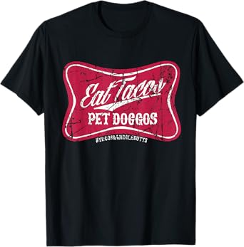 Eat Tacos Pet Doggos Grunge Distressed Vintage T-Shirt