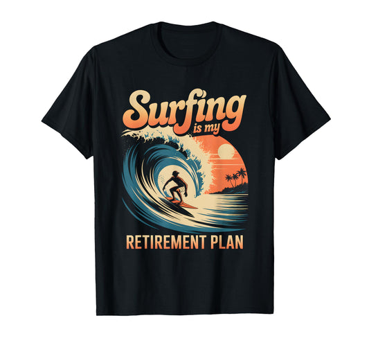 Retro Surfing Retirement Retired Beach Vibes Surfer Sunset T-Shirt