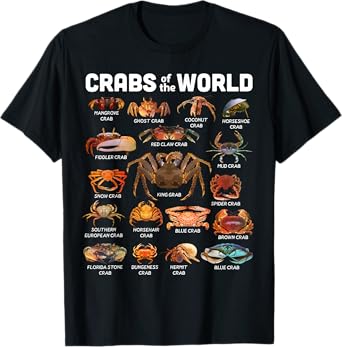 Crab Shirt Crabs Of The World Types Of Crabs Funny Crabbing T-Shirt