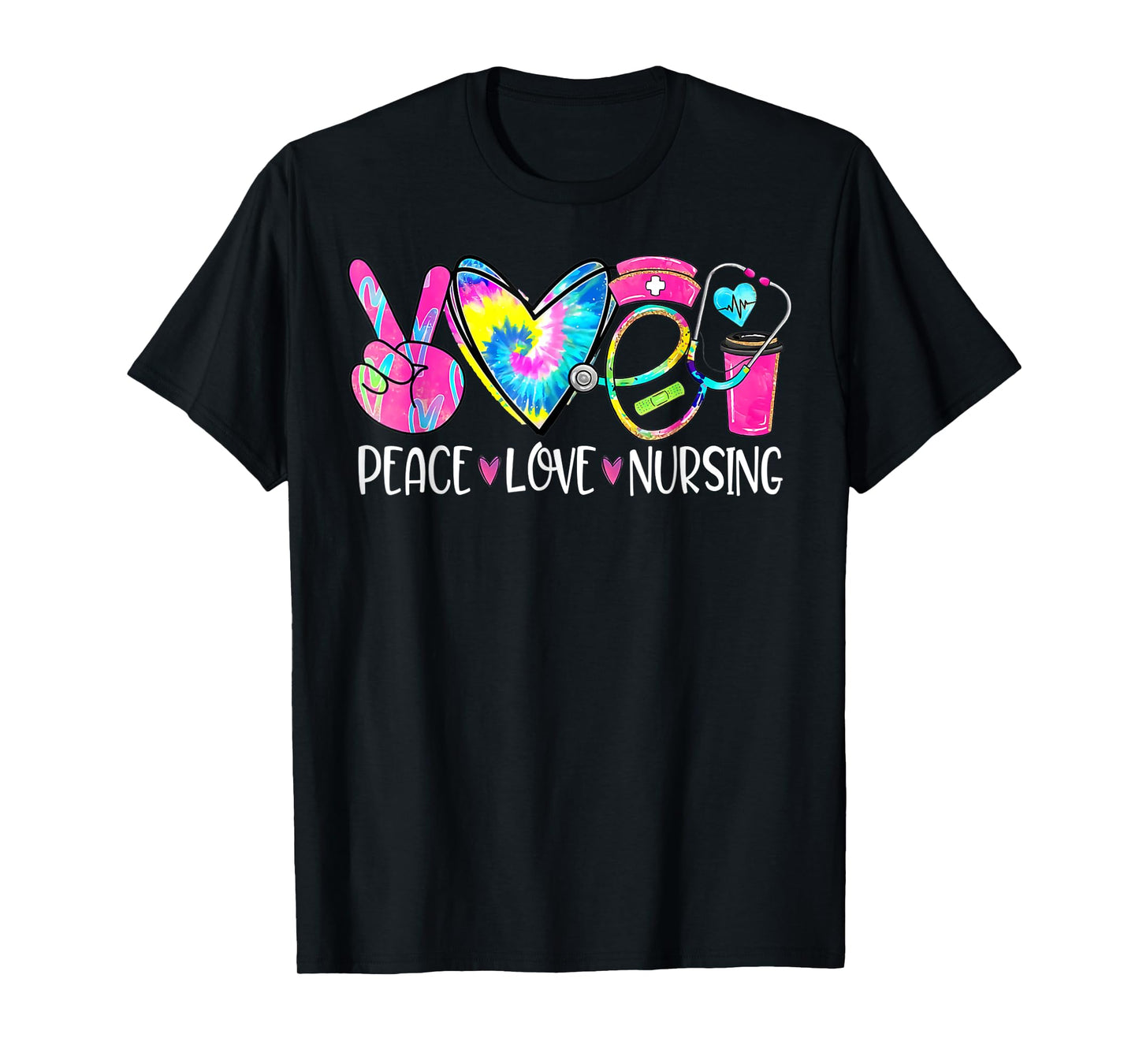 Peace Love Nursing Stethoscope Nurse Life Nurse Week 2024 T-Shirt