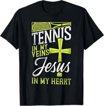 Funny Tennis Player Racket Jesus Faith Christian Tennis In T-Shirt