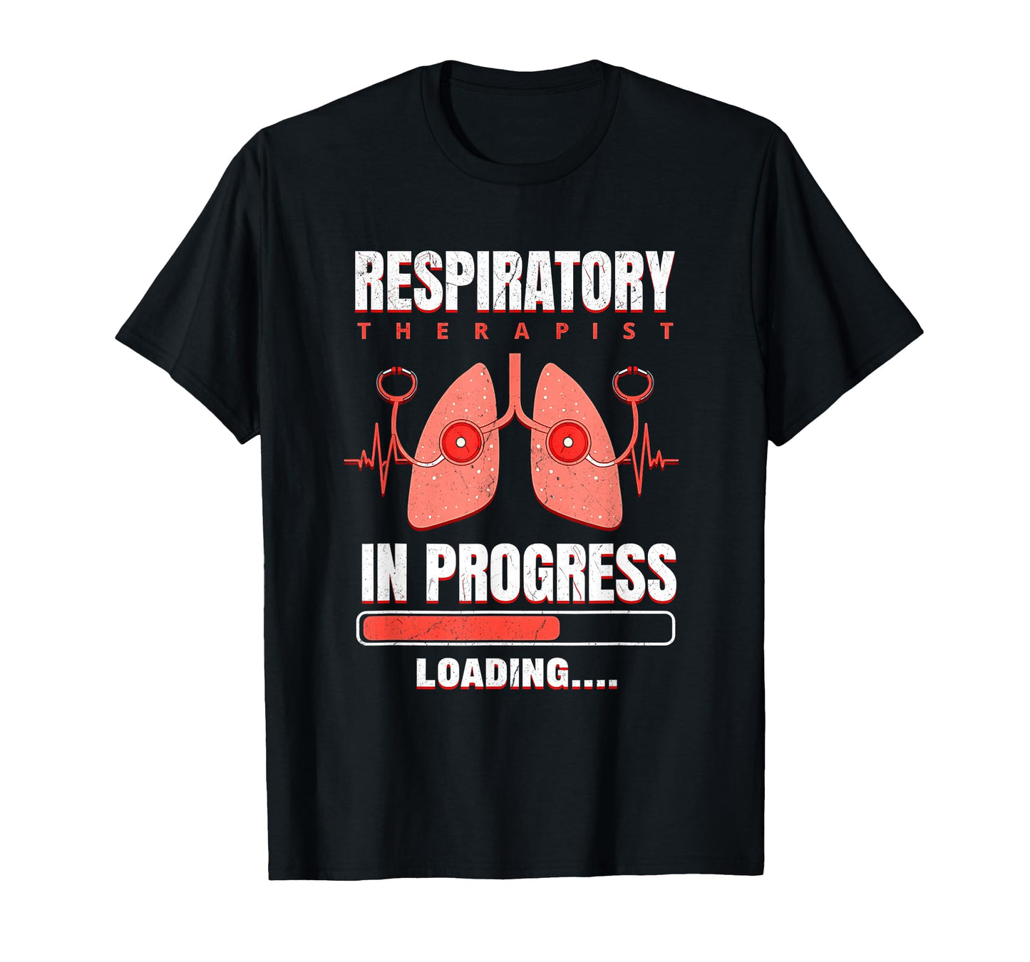 Respiratory Therapist In Progress Future RT RRT Student T-Shirt